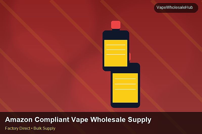 Amazon Compliant Vape Wholesale Supply — Amazon Compliant Vape Wholesale Supply: Negotiation Tips | 2026 Edition photo 1