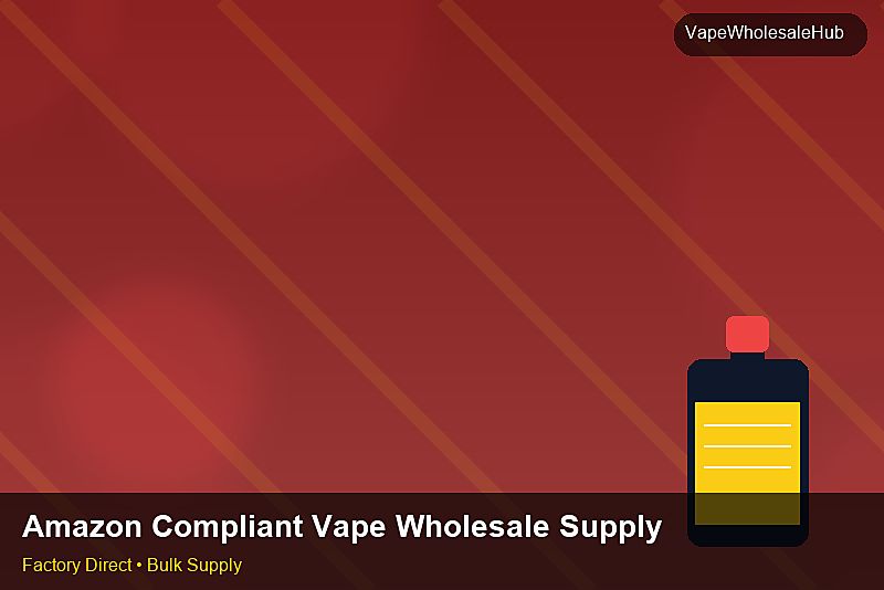 Amazon Compliant Vape Wholesale Supply — Amazon Compliant Vape Wholesale Supply: Tariff & HS Code | 2026 Edition photo 2